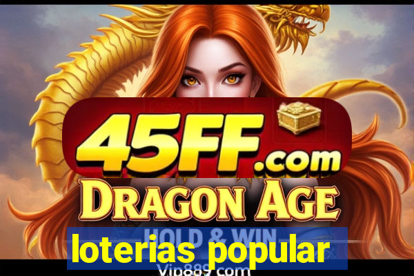 loterias popular